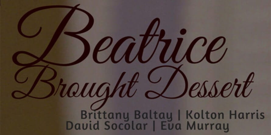 Beatrice Brought Dessert - Short of the Month - Online Short Film Festival May 2016 - Featured
